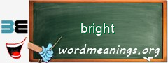 WordMeaning blackboard for bright